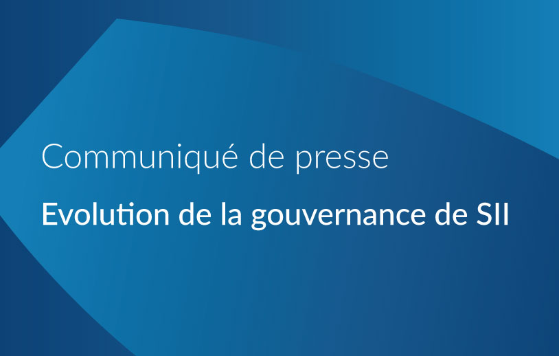 Evolution de la gouvernance de SII