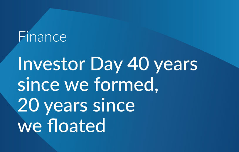 Actu_Investor-Day-40-years-since-we-formed,-20-years-since-we-floated.jpg