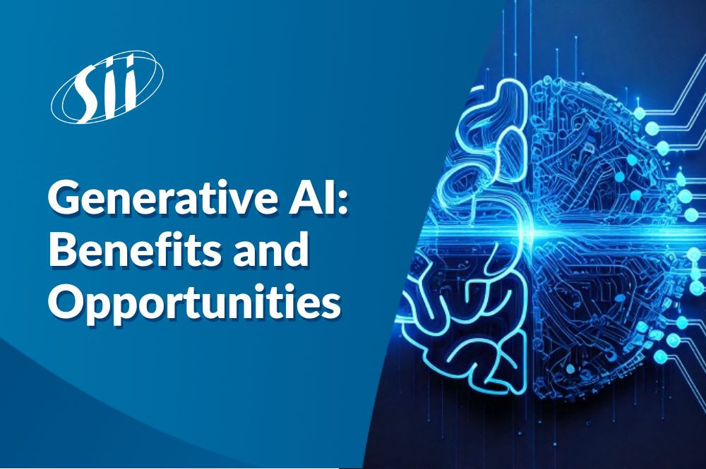 Generative AI: benefits and opportunities